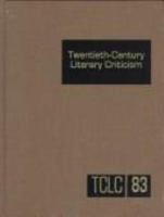 Twentieth-Century Literary Criticism, Volume 83 0787627380 Book Cover