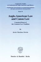 Anglo-American Law and Canon Law: Canonical Roots of the Common Law Tradition 342809414X Book Cover