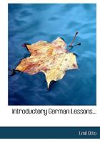 Introductory German Lessons 1021958913 Book Cover