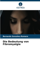 Die Bedeutung von Fibromyalgie (German Edition) 663000535X Book Cover