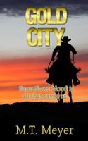 Gold City 1947072439 Book Cover