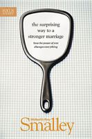 The Surprising Way to a Stronger Marriage: How the Power of One Changes Everything 158997560X Book Cover