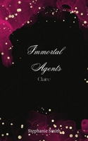Immortal Agents: Claire B0DLBMQBGX Book Cover