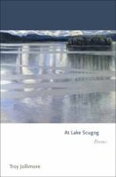 At Lake Scugog: Poems 0691149437 Book Cover