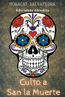 Culto a San la Muerte (Spanish Edition) B0CJB17GFZ Book Cover