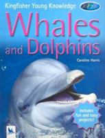 Whales and Dolphins 0753458691 Book Cover