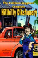 The Tomhorn Legghorn Complete Hillbilly Dikshunery 0967212103 Book Cover