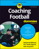 Coaching Football For Dummies 1394369905 Book Cover