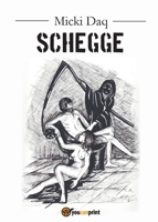 Schegge 8893218542 Book Cover