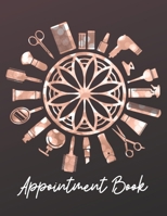 Appointment Book: Hair Salon Appointment Books for Salons Hair Stylists or Other Business Undated 52 Weeks Monday to Sunday with 8AM - 9PM Times Daily and Hourly Schedule 15 Minute Increments, 8.5" x  1670916642 Book Cover