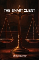 The Smart Client B0GQCS5XP3 Book Cover