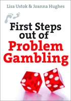 Steps out of Problem Gambling 0745955371 Book Cover