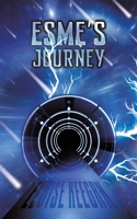 Esme's Journey 1528932137 Book Cover