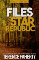 Files of the Star Republic 0692911413 Book Cover