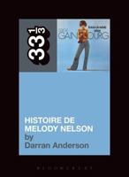 Serge Gainsbourg's Histoire de Melody Nelson 1623562872 Book Cover