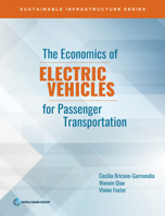 The Economics of Electric Vehicles for Passenger Transportation 1464819483 Book Cover