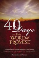 40 Days with The Word of Promise Participant's Guide 1418534196 Book Cover