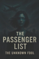 The passenger list B0FMNFLPQN Book Cover