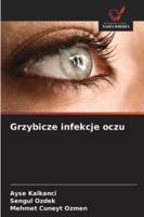 Grzybicze infekcje oczu 6209380948 Book Cover