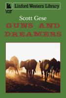 Guns and Dreamers 144484542X Book Cover