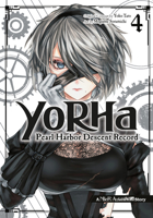 Yorha: Pearl Harbor Descent Record - A Nier: Automata Story 04 1646093976 Book Cover
