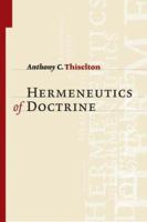 The Hermeneutics of Doctrine 0802874223 Book Cover