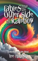 Fables From the Other Side of the Rainbow B0DQLDN3VM Book Cover