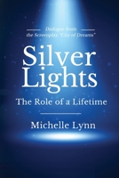 Silver Lights 1951490010 Book Cover