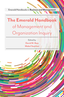 The Emerald Handbook of Management and Organization Inquiry 1787145522 Book Cover