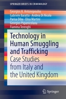 Technology in Human Smuggling and Trafficking : Case Studies from Italy and the United Kingdom 3030427676 Book Cover
