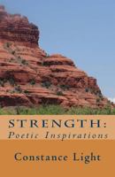 Strength: Poetic Inspirations 1548101931 Book Cover