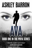 Ava (Book One in the Priya Series) (A Priya Novel) 098511195X Book Cover