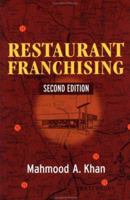 Restaurant Franchising 0471291943 Book Cover