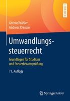 Umwandlungssteuerrecht : Grundlagen F?r Studium und Steuerberaterpr?fung 3658279796 Book Cover