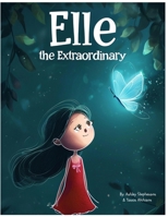 Elle The Extraordinary B0F1LHPRZ3 Book Cover