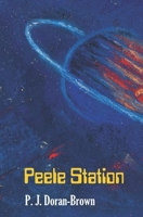Peele Station (The L4 Cycle) B0H2PF3STF Book Cover