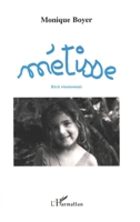 Métisse: Récit réunionnais 2738416667 Book Cover