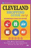 Cleveland Shopping Guide 2019: Best Rated Stores in Cleveland, Ohio - Stores Recommended for Visitors, 1723591327 Book Cover
