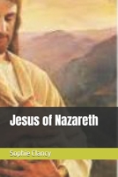 Jesus of Nazareth B0DR5SBB8Q Book Cover