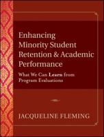 Enhancing Minority Student Retention and Academic Performance 0787957135 Book Cover