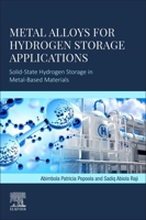Metal Alloys for Hydrogen Storage Applications: Solid-State Hydrogen Storage in Metal-Based Materials 0443290628 Book Cover