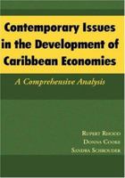 Contemporary Issues in the Development of Caribbean Economies: A Comprehensive Analysis 1587367866 Book Cover