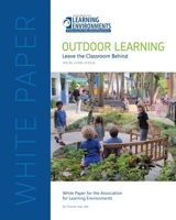 Outdoor Learning: Leaving the Classroom Behind B08FP456V6 Book Cover