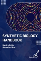 Synthetic Biology Handbook 1787152758 Book Cover