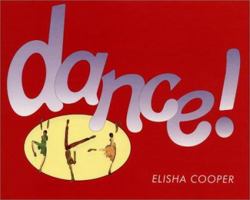 Dance! 0060294183 Book Cover