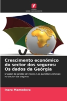 Crescimento económico do sector dos seguros: Os dados da Geórgia (Portuguese Edition) 620855621X Book Cover