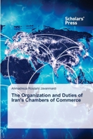 The Organization and Duties of Iran's Chambers of Commerce 6206773221 Book Cover