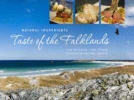 Natural Ingredients - Taste of the Falklands 0955553806 Book Cover