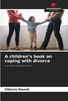 A children's book on coping with divorce 6209911404 Book Cover