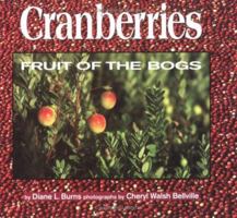 Cranberries: Fruit of the Bogs 0876148224 Book Cover